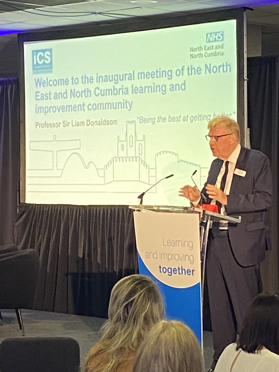 Prof Sir Liam Donaldson opening @NENC_NHS Learning and Improvement event - ‘what can we do to ensure we sustain and systematise improvement…we need to move beyond enthusiasm’ #bestatgettingbetter #icssystemlearning @HelenBevan @annielaverty @samanthallen