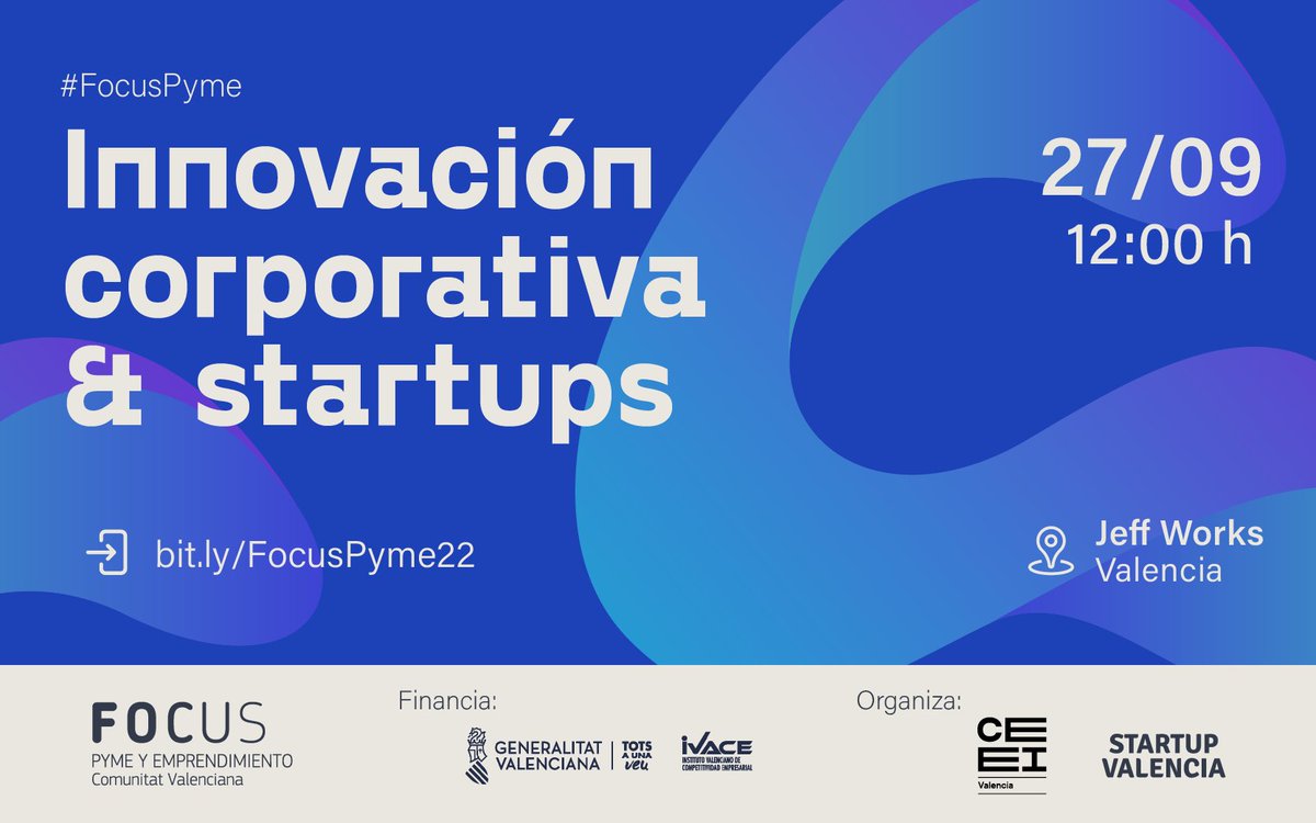 Startup_VLC's tweet photo. 📣 El próximo martes 27/09 organizamos junto a @ceeivalencia una nueva edición de #FocusPyme

Un evento en el que conoceremos todo lo relacionado con la #innovación corporativa y la colaboración entre corporaciones y #startups 🤝

¿Te lo vas a perder? 👀 https://t.co/KLZvYecqfK https://t.co/97NsVPooSD