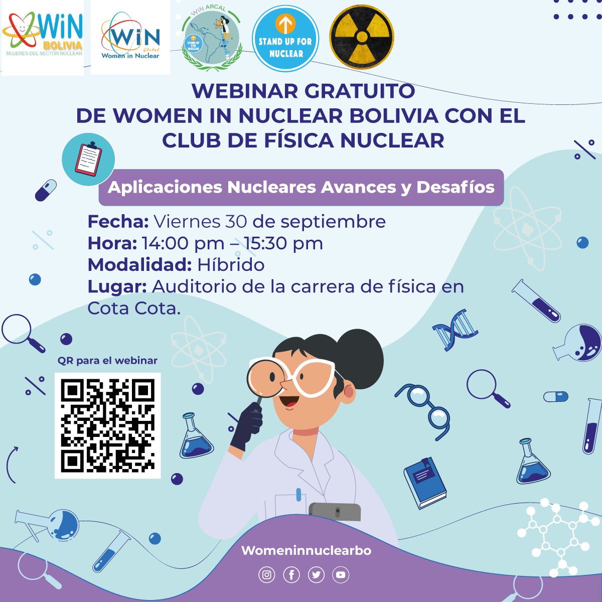 WIN_bol's tweet photo. #StandUpForNuclear2022 
Aprende con expertos sobre las #aplicacionesnucleares y sus múltiples beneficios. Te esperamos en el evento conjunto de #WINBolivia con el Club De Física Nuclear de la UMSA. 
30 Sep. 22. Hr. 14.00
https://t.co/23n3fdFHRf https://t.co/Lt4ieIC34N