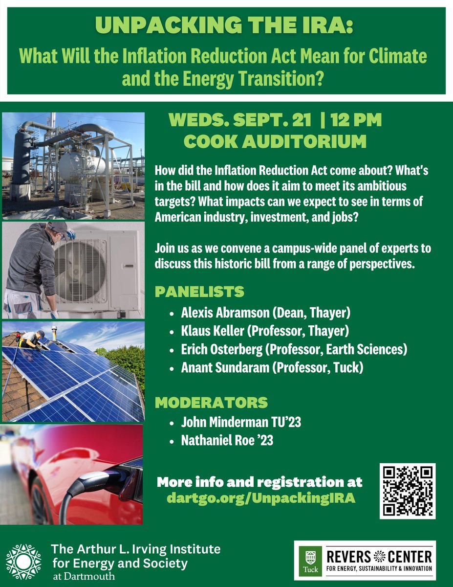 If you're on campus today, join us at 12 pm in Cook Auditorium for a panel discussion 'Unpacking the IRA: What Will the Inflation Reduction Act Mean for Climate and the Energy Transition?' Free and open to all! Info at dartgo.org/unpackingIRA