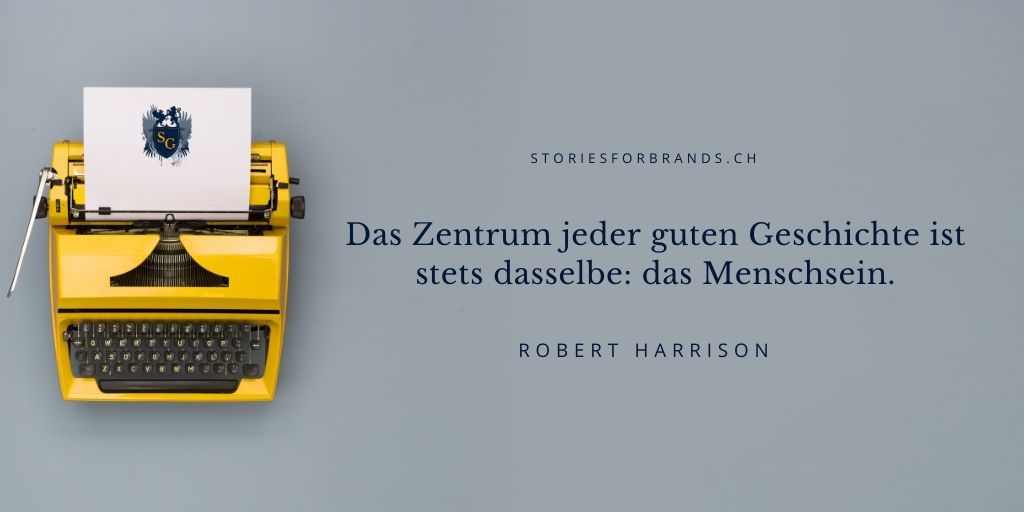 Das Zentrum jeder guten Geschichte ist stets dasselbe: das Menschsein. #storytelling #quoteoftheday