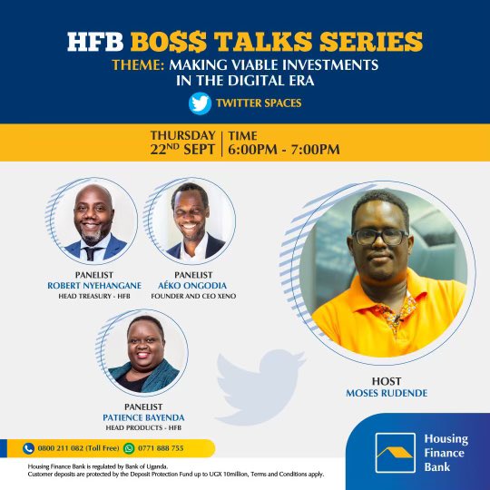 Tomorrow at 6pm, I'll be hosting Robert Nyehangane and Patience Bayenda from <a href="/housingfinanceU/">Housing Finance Bank</a> alongside <a href="/AekoOngodia/">Aéko Ongodia</a>, CEO of <a href="/XenoUganda/">XENO Investment</a> on the #HFBBossTalks Twitter Space to discuss "Making Viable Investments In The Digital Era." Do not miss out!

x.com/i/spaces/1dRKZ…