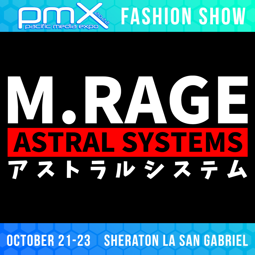 PacificMediaXpo's tweet photo. ✨PMX 2022 FASHION SHOW ANNOUNCEMENT✨

PMX 2022 Fashion Show will feature @mdotrage ASTRAL SYSTEMS!

#fashion #pmx2022 #pmx #pasadena #losangeles #sangabriel #anaheim #longbeach #anime #cosplay #music #mdotrageastralsystems #mdotrage https://t.co/25oaxUos6r