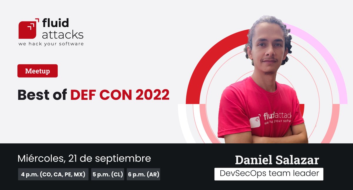 fluidattacks's tweet image. ¡HOY! En este #meetup conocerás todos los detalles del #DEFCON2022, compartiremos contigo tips para aprovechar al máximo el evento, nuestras charlas favoritas y más. Regístrate aquí 🔗bit.ly/3explS1  #WeHackYourSoftware

#cybersecurity #pentest #devsecops #DEFCON