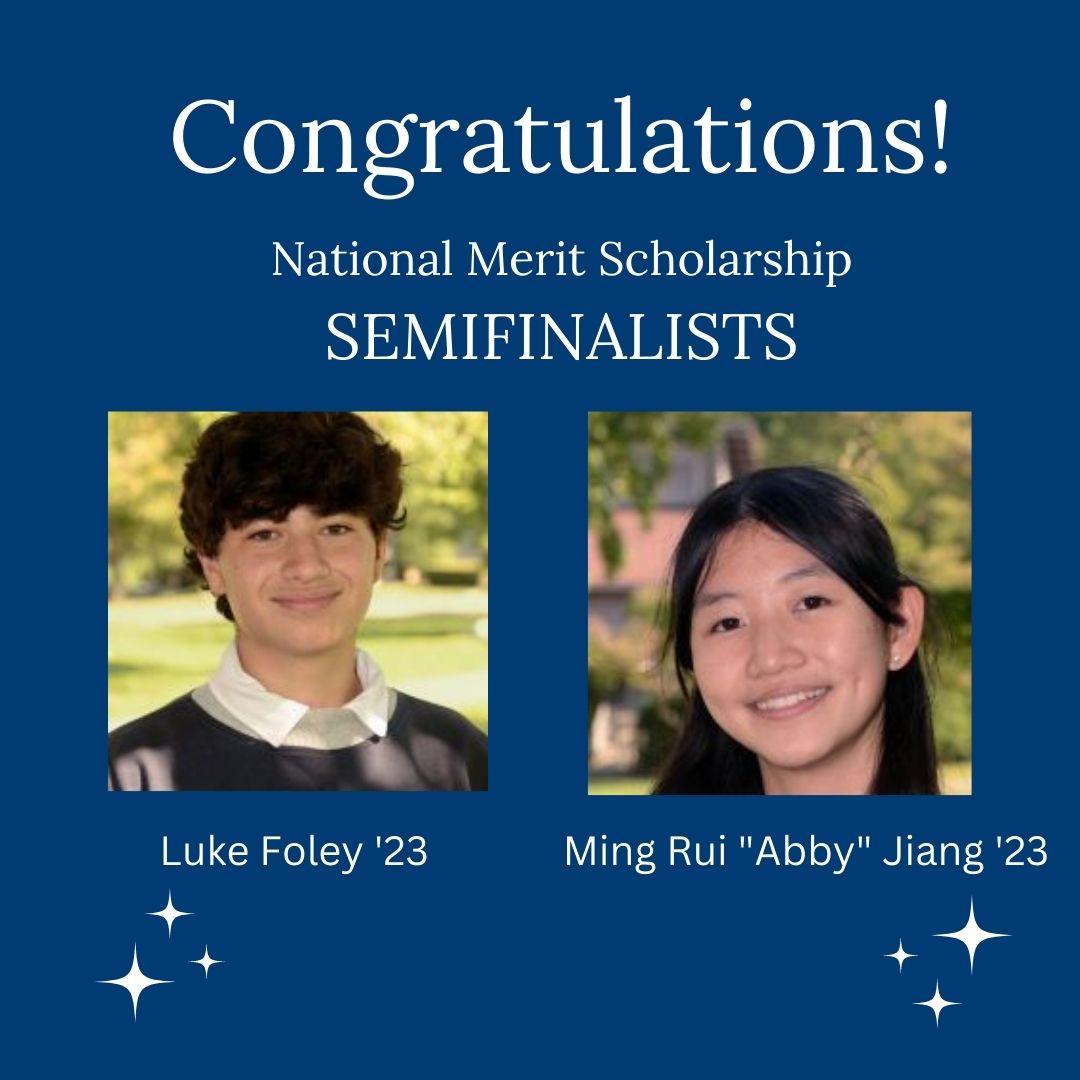 Congratulations to Luke Foley and Ming Rui (Abby) Jiang who have both been selected as National Merit Scholarship Competition Semifinalists! This is an exceptional achievement!

#portledge #portledgepride