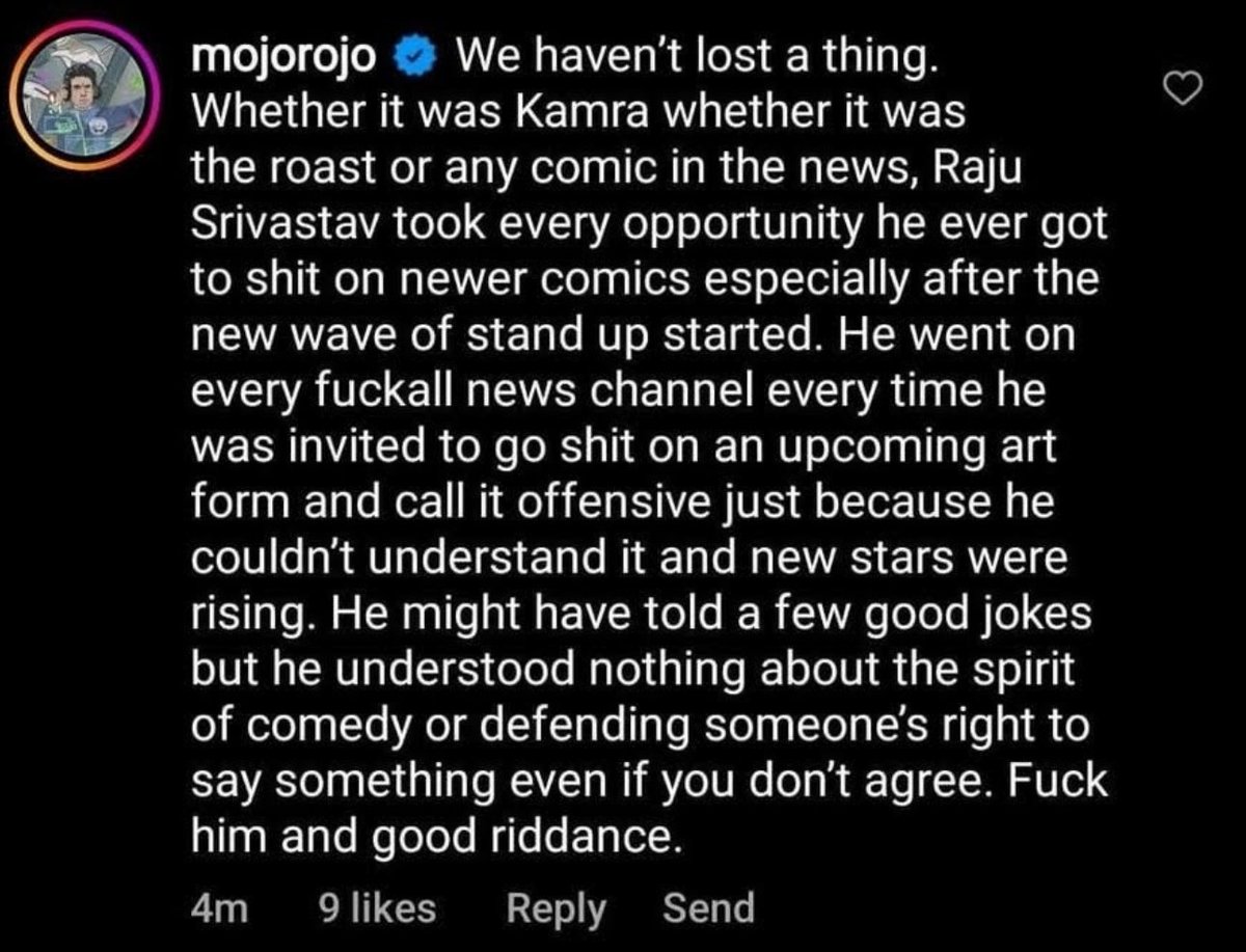 Hoping that nobody thinks of #RohanJoshi after his demise like he thinks of #RajuSrivastava after the latter passed away. Wait! Nobody cares who Rohan is, what does he do, whether he is dead or alive. This comment, like the rest of his life, is just an attempt to grab attention.