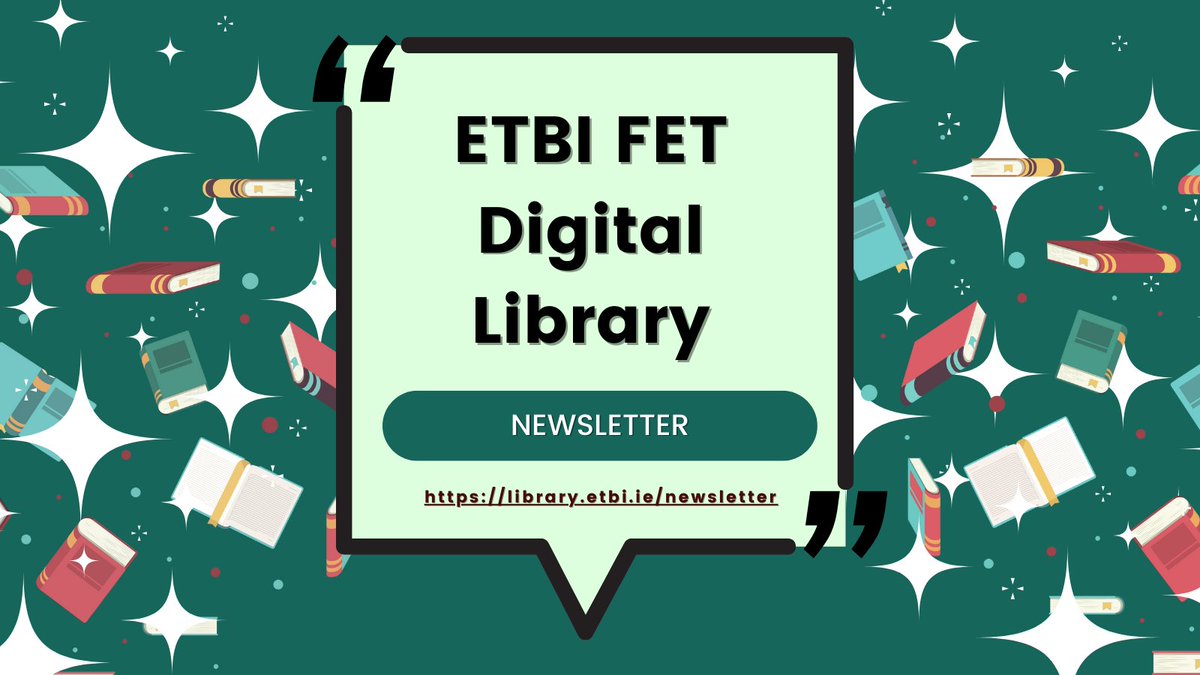 ETBIreland's tweet photo. The ETBI FET Digital Library has started a newsletter! The newsletter is circulated by email once every two weeks with updates on new resources, guides, eBooks and more. To subscribe and for more information go to: https://t.co/sg1zBakOHA https://t.co/Epmr1DdDDJ