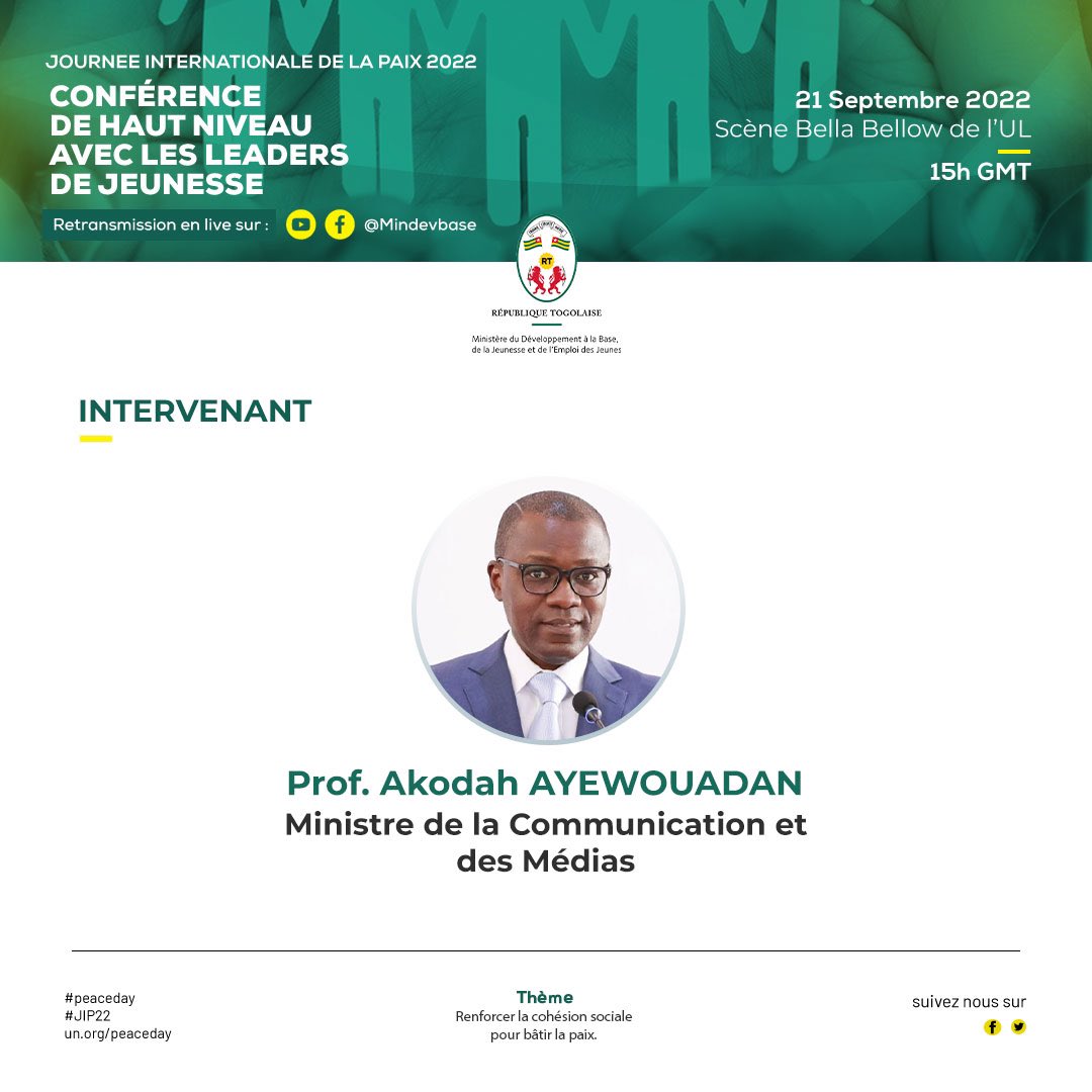 Devbase_Tg's tweet photo. Accompagné de ses pairs, le ministre de la communication @Ayewouadan s'exprimera cet après-midi sur le thème « Renforcer la cohésion sociale, bâtir la paix » à l’occasion de la #JIP22

#PeaceDay 

@PresidenceTg @PrimatureTogo @DossouMyriam @CommunicationTg @GouvTg @LomeMjl https://t.co/8uMhovsC3t