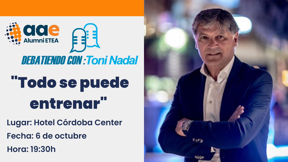 AaaaEtea's tweet photo. El próximo 6 de octubre tendrá lugar nuestro evento anual "Debatiendo con..." con #ToniNadal
Seguidamente, disfrutaremos de un cóctel al cierre del evento.
🛑PLAZAS LIMITADAS
👉 Inscripción: https://t.co/PRvWhXrfkK https://t.co/2yayxy6ABc