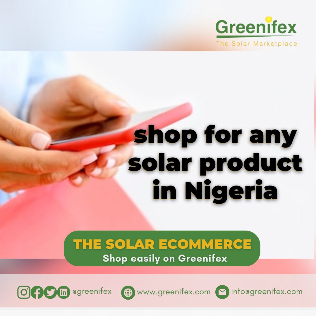 greenifex's tweet photo. Are you looking for an online e-commerce store or do you need help to get the best from your shopping?
You can easily get all your solar products at the best rate.
#solarmarketplace #solar #ThursdayThoughts #greenifex
#ThursdayMortivation #nigeria #greenifex#solarmarketplace https://t.co/fzQc1LvcYD