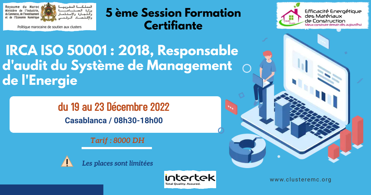 ClusterEMC's tweet photo. Le Cluster EMC organise la 5ème Session de la formation certifiante " IRCA ISO 50001 : 2018, Responsable d'audit du Système de Management de l'Energie "
Dates : du 19 au 23 Décembre 2022 (5 jrs)
Lien d'inscription (*Obligatoire):
https://t.co/wauNxWL7Lb

#energie #formation https://t.co/Mef6zAWWLa