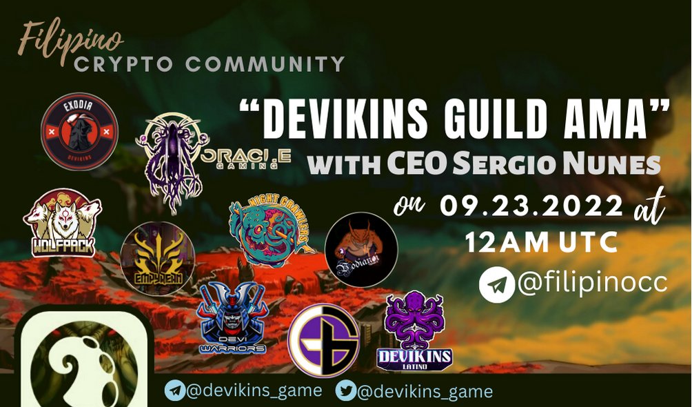 CcFilipino's tweet photo. Magandang Buhay Kabayan! ๐ข
๐ข FILIPINO CRYPTO COMMUNITY is pleased to announced our next VC AMA with DEVIKINS GUILD w/ CEO SERGIO NUNES on September 23 at 12AM UTC on #FCC mainchat.
1/2 #AmaTayoSaFcc #DEVIKINSGAME https://t.co/QrVQjxJopV