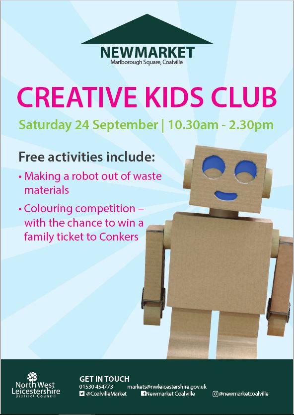 The Creative Kids Club is back this Saturday!

We’re making robots out of recycled materials and will also have a colouring competition, with a chance to win a family ticket to Conkers.

When: Saturday 24 September, 10.30am - 2.30pm

No need to register – just turn up!