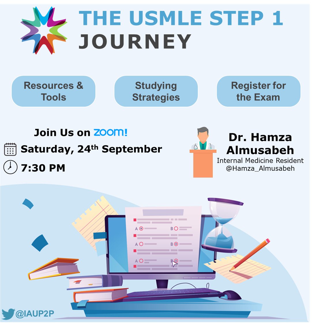 IAUP2P's tweet photo. Planning to take the USMLE STEP 1 📚? 

Join the first P2P Mentoring Program session this Saturday at 7:30PM with Dr Hamza Almusabeh (@Hamza_Almusabeh) to discuss how can you can register and study for the exam!

Register now: https://t.co/4HiHf62twd https://t.co/mui4EAhBQi
