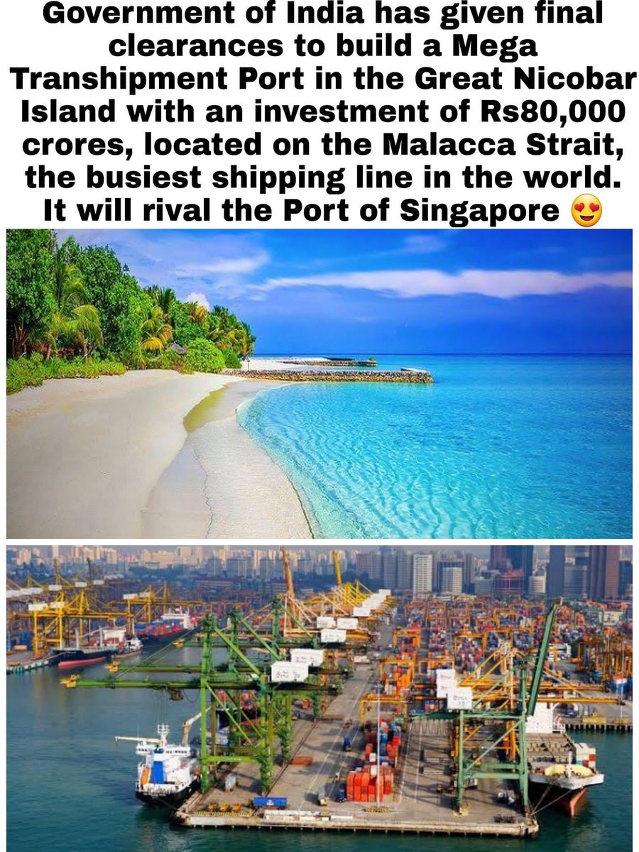 🇮🇳Modelled on Singapore port,Great Nicobar Island port city built right over Malacca Strait on 40,000 acres has an international Container Terminal,Industrial township,Powerplants, logistics parks,Airport etc. A Game changer for Indian Economy👏Kudos #Hon #PM @narendramodi Ji 🙏