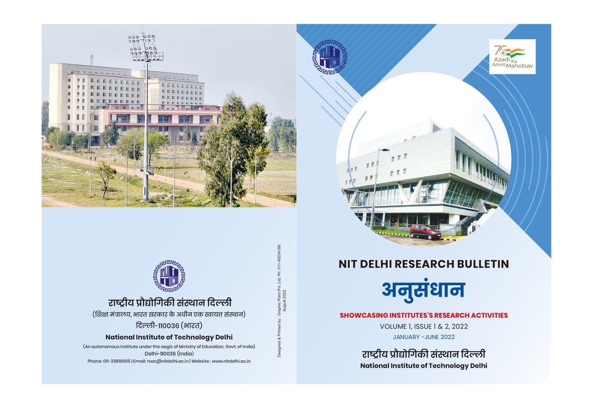 Nitdofficial's tweet photo. Under guidance of @drajayksharma (Director), #NITDelhi #Research Bulletin “अनुसंधान” has been launched.
"अनुसंधान" exhibits the research and consultancy activities undertaken by the #faculty and #Students of #NITDelhi. 
Link: https://t.co/13Qai94gSl https://t.co/JzTKVQWGRX