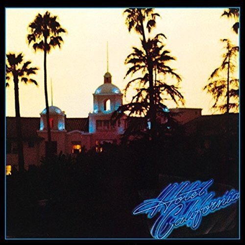          Eagles Hotel California                    Don Felder    happy birthday 