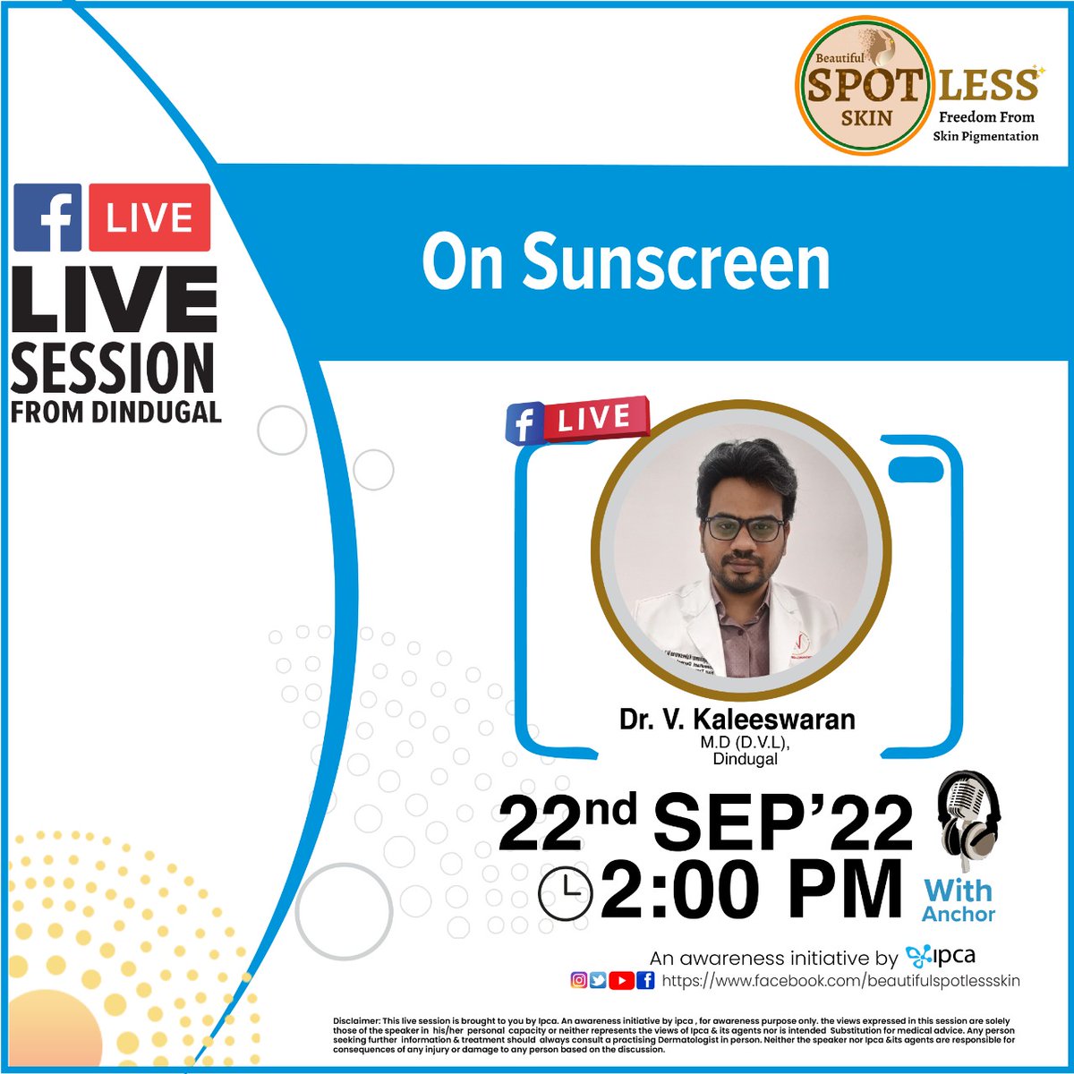 CampaignSkin's tweet photo. Dr.V Kaleeswaran an eminent Dermatologist from Dindigul will be Live with us on this page to talk about Sunscreen on 22nd Sept at 2 pm sharp 
#dermatologistsforskincare #topdermalogisitsofinida #beautifulspotlessskin #SunscreenGelCream #sunscreeneveryday #melasmacare #sunscreen https://t.co/kabd9WUXoT
