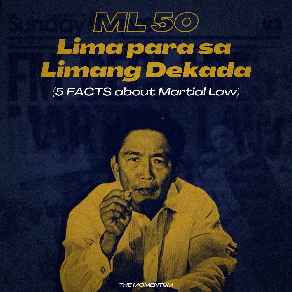 _TheMomentum's tweet photo. 📝 ON THIS DAY — ML 50: Lima para sa Limang Dekada

September 21, 1972. 50 years ago today, then-president Ferdinand E. Marcos declared Martial Law under Proclamation No. 1081, which began a period that left 11,103 victims of human rights violations from 1972 to 1986. https://t.co/teCykUSKVF