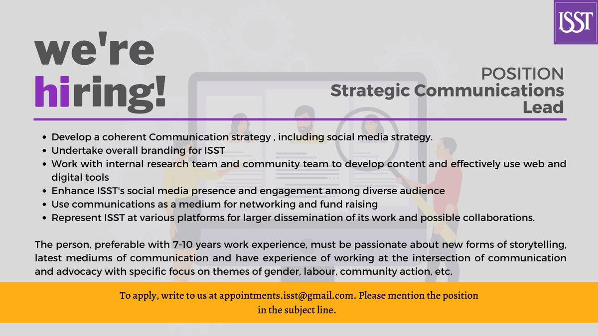 ISST is #Hiring for the position of Strategic Communications Lead. 

If interested, read the full JD here ow.ly/LAWx50KOLYi and send your #application at appointments.isst@gmail.com

@Rituubnanda @sreerupa_sree @CamelliaReja @FeministEval
#vacancy2022 #immediatejoining