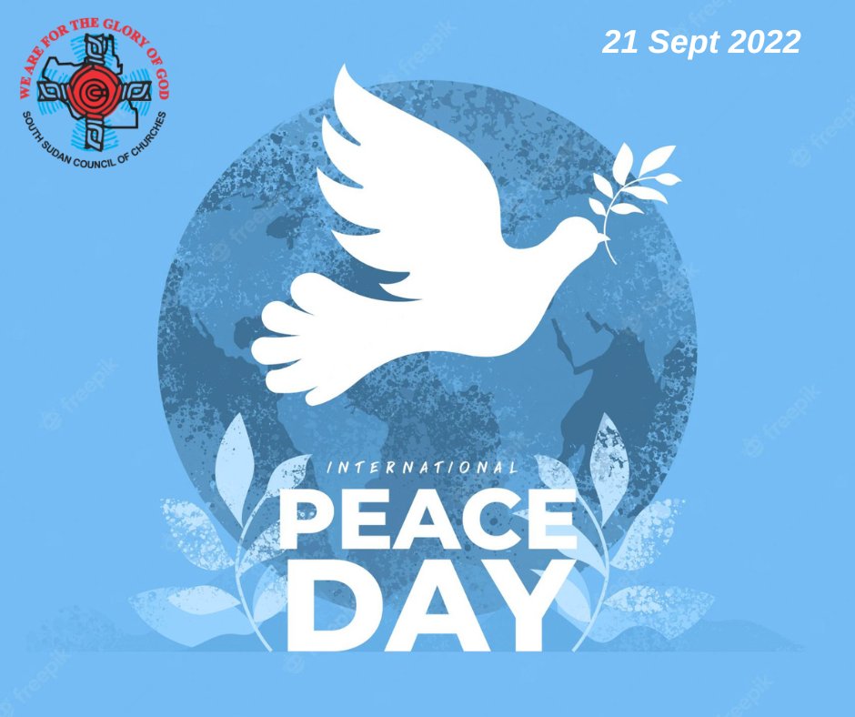 SSCChurches's tweet photo. Today let's recognize the efforts of all those who have and continue to build a culture of Peace in South Sudan and beyond.
"Blessed are the peacemakers, for they will be called children of God." Matthew 5:9
Make Peace a priority.
Happy International Day of Peace.
#ssot #HIDP https://t.co/Tqhk8jC9Ah