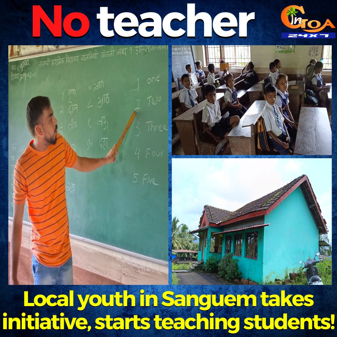 InGoa24x7's tweet photo. Goa Education Department, Where are you? Valkini Govt School is without teacher since 15 days, Youth takes initiative and starts teaching students so that the school doesn't shut down!
WATCH : https://t.co/yiyyQpa4Zf
#Goa #Goanews #School #Youth #NoTeacher https://t.co/yCKO9Ucts9