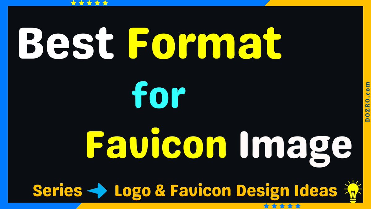 dozrocom's tweet image. Best Format for Favicon Image | Website Icon Design Ideas. 
Watch video for examples🔗  youtu.be/EGpyPynxZcg 

 #favicon #BrowserFavicon #FaviconDesign #FaviconIdeas #FaviconExamples #FaviconForWebsite #WebsiteFavicon #CoolFavicon #FaviconIcon #FaviconLogo #DesignFavicon