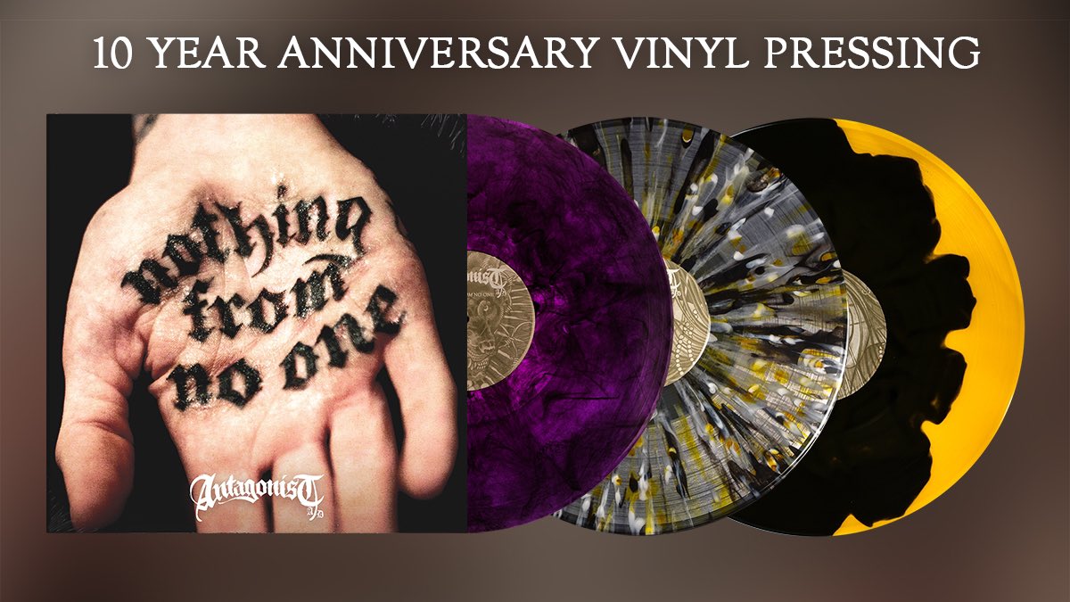 NOTHING FROM NO ONE now available on vinyl for the first time ever!

To celebrate the 10 year anniversary of the album we are proud to announce the first ever vinyl release, with three limited vinyl variants and pre-order merch bundles.

Pre-order now: antagonistad.net/store