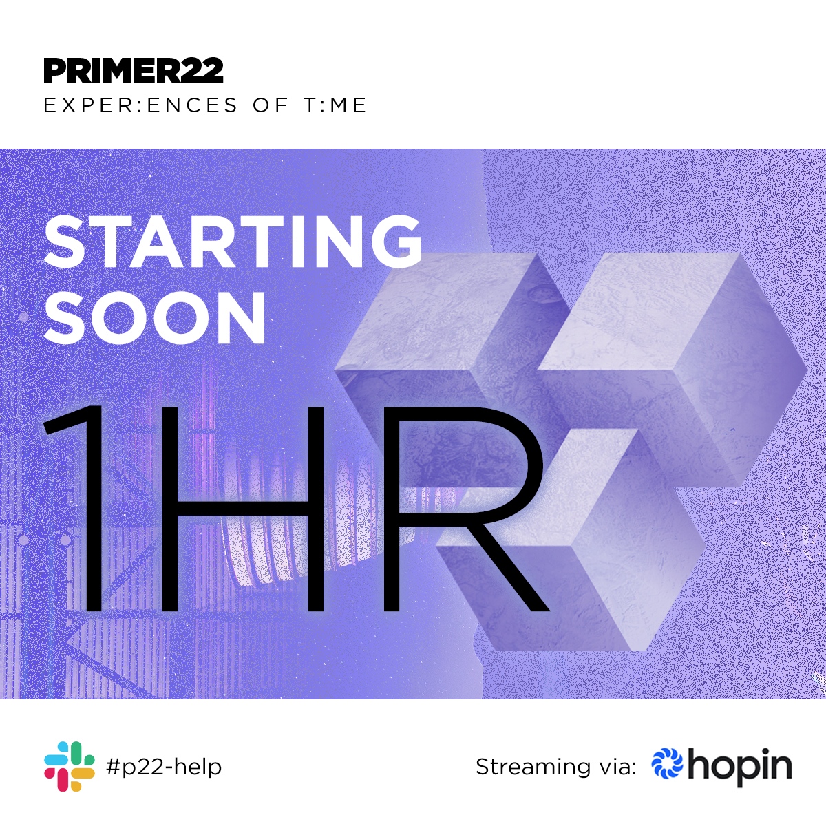 #PRIMER22 - Starting in 60 minutes 🌐