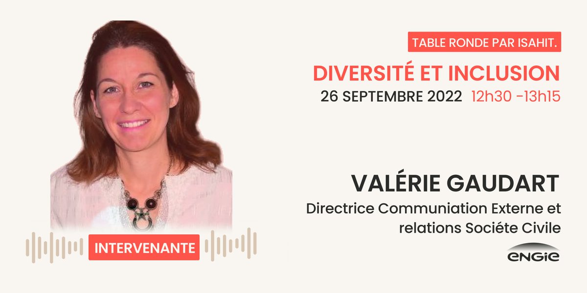 📅Rendez-vous le 26 septembre à 12h30 : #TABLERONDE📅
Isahit aura le plaisir de recevoir Valérie Gaudart, Directrice Communication Externe et relations Société Civile chez <a href="/ENGIEgroup/">ENGIE</a>. 
Inscrivez-vous gratuitement ici 👇 #webinar
[buff.ly/3S9wgPA](buff.ly/3S9wgPA)