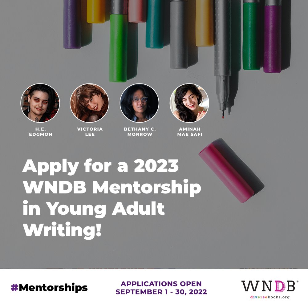 Applications for 2023 WNDB Mentorships are OPEN! ✨📝 We have four mentorships for YA writers with @heedgmon, @sosaidvictoria, @BCMorrow, & @aminahmae. Diverse writers, here's a chance to hone your craft and learn about publishing from pros! Apply: ow.ly/rkwA50KGU5o