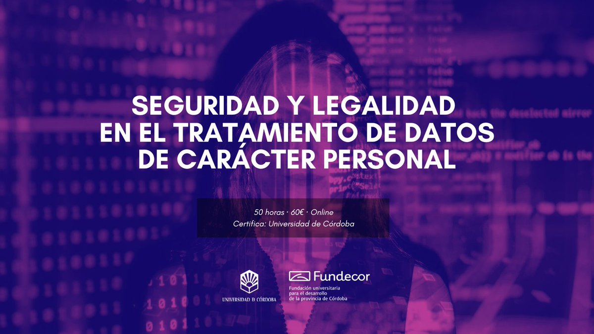 Curso Online sobre Protección de Datos
🔐Seguridad y legalidad en el tratamiento de datos de carácter personal

📅Inicio 26 septiembre🔸50 horas
💼 Certifica <a href="/Univcordoba/">Universidad Córdoba</a> 

¡Fórmate a tu ritmo sin horarios!
+Info > fundecor.es/lopd

📥 formacion.fundecor@uco.es