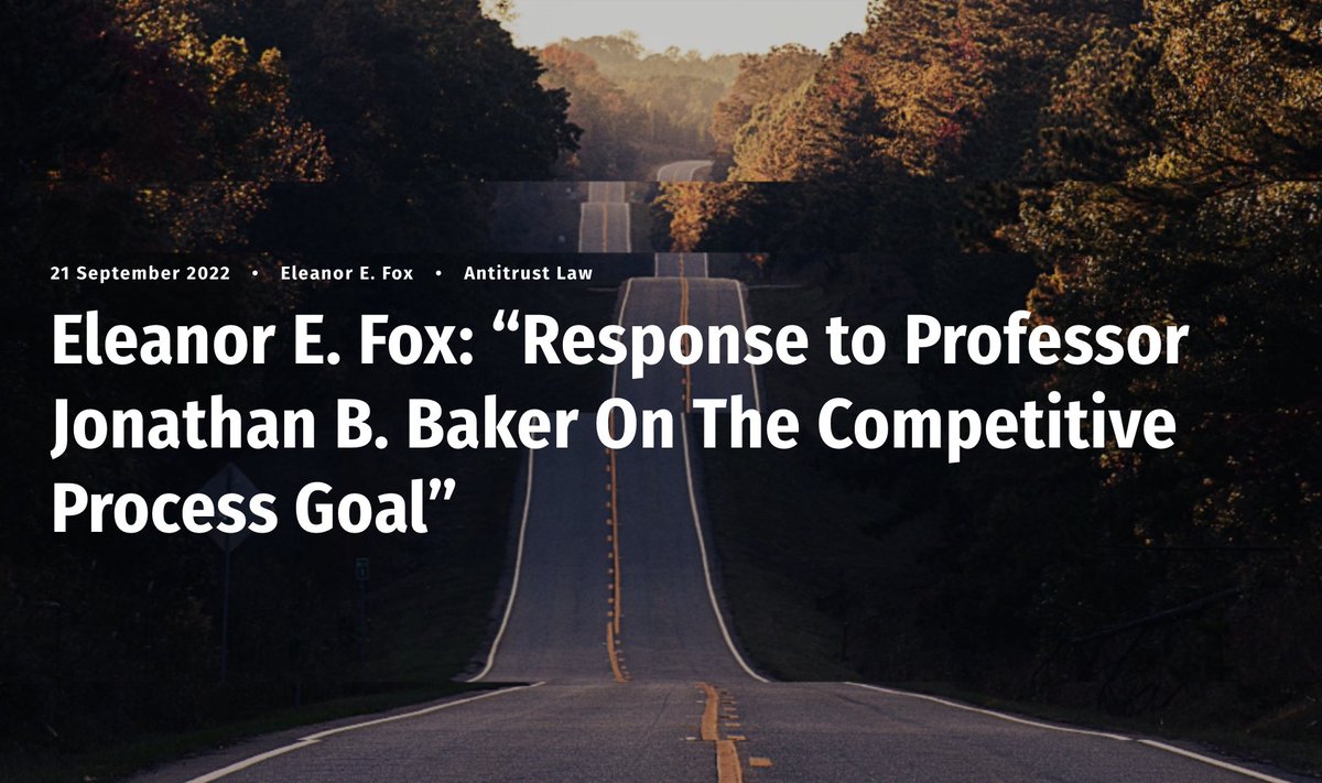 In August, we published a great piece on the competitive process goal by <a href="/jbbecon/">Jonathan B. Baker</a> (@auwcl). Eleanor E. Fox (<a href="/nyulaw/">NYU Law</a>) responds:  networklawreview.org/fox-competitiv…