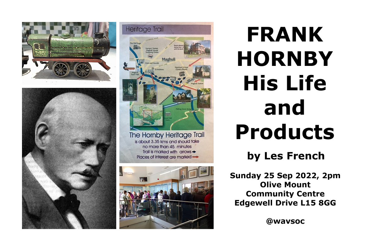 Our next meeting FRANK HORNBY – HIS LIFE AND PRODUCTS (#Meccano, #HornbyTrains and #DinkyToys, all made in #BinnsRoad #Liverpool). A talk by Les French. Sun 25 Sep 2pm Olive Mount Community Centre, Liverpool L15 8GG. Details at bit.ly/wsn2216