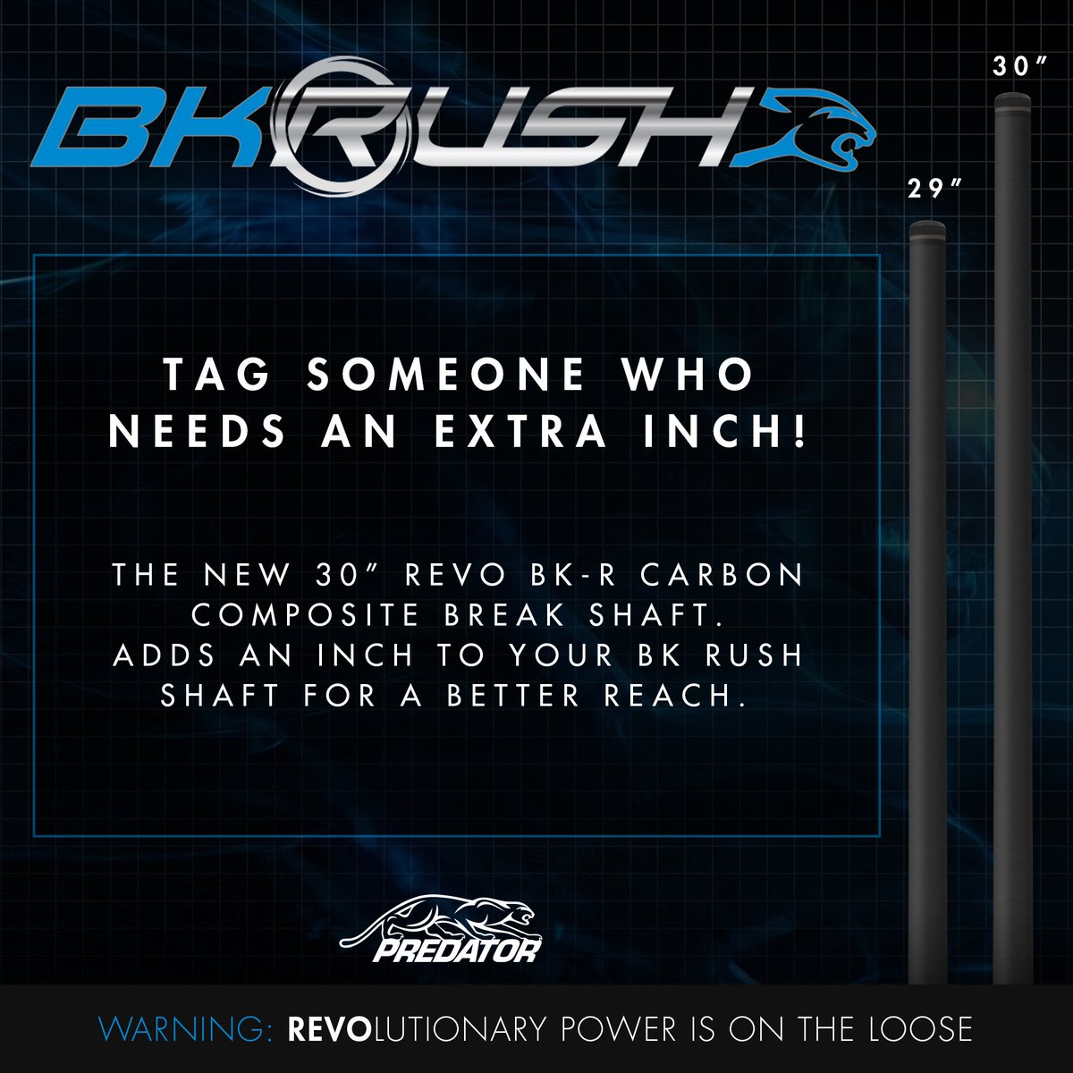 PredatorCues's tweet photo. Tag someone who needs and extra inch!😉😁
Our BK Rush Break Cue is now available with a new 30" Revo Carbon Fiber Shaft for better reach.
REVOlutionary Power is on The Loose:
USA: https://t.co/6iWBkwZhmR
INT: https://t.co/0w7qB0cfcB
#Revo #BKRush #BreakCues #PredatorCues https://t.co/bUePyUSLtN