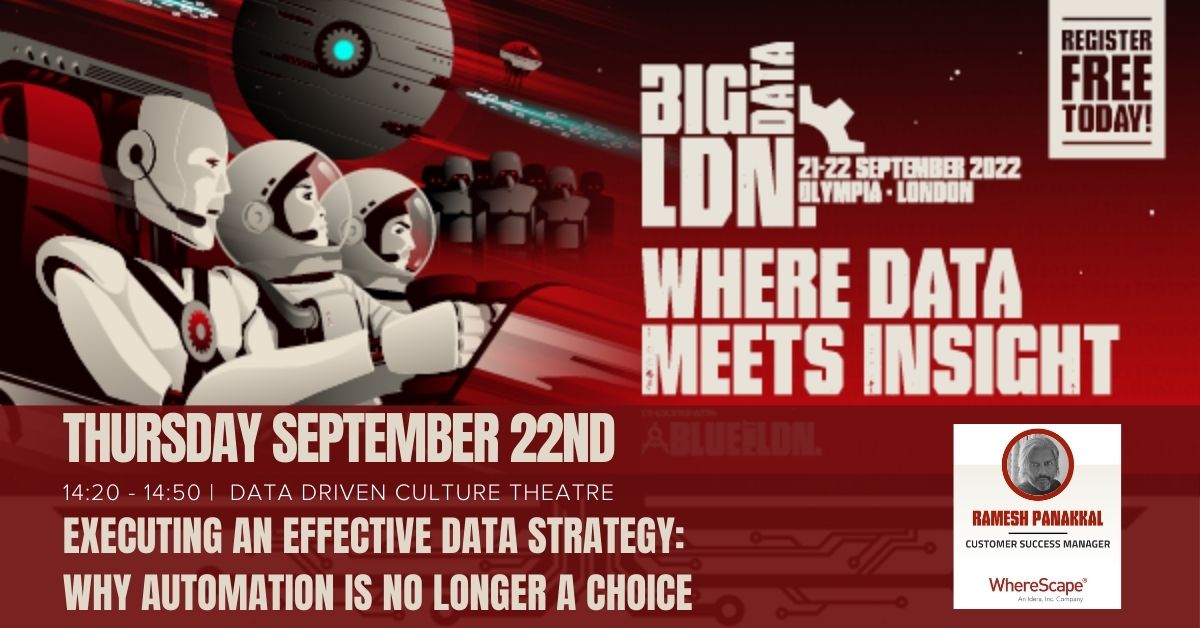wherescape's tweet image. Ramesh Panakkal, Customer Success Manager at WhereScape, will present - how automation not only increases output but also changes the approach to a traditional working day.

Reserve your seat:
bigdataldn.com/seminar-schedu…

#bigdatalondon #bigdatalondon2022  #BigDataLondon #BDL