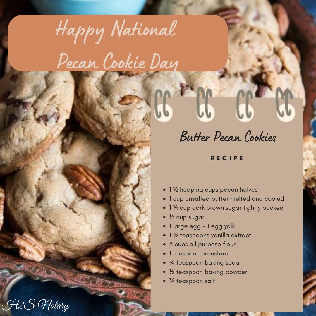 H2SNotary's tweet photo. Who doesn't love a good cookie recipe!? #nationalpecancookieday #pecan #pecancookies #southernfood #butterpecan #findanotary #cookierecipes #chewycookies #baking #pecancookieday https://t.co/66zhpah5Pw