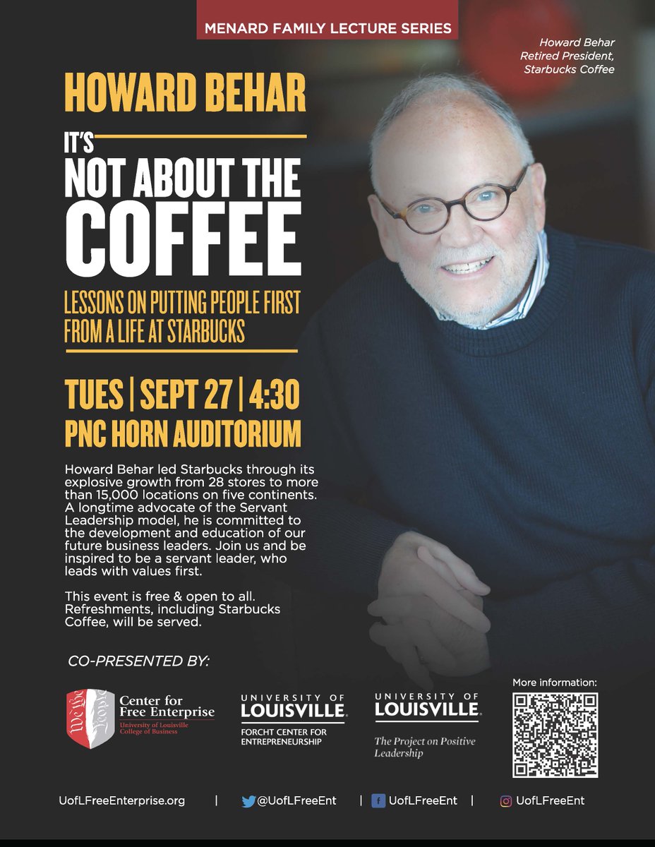 ForForcht's tweet image. Join us next week Tuesday 9/27 for this amazing experience with the retired President of Starbucks!  The Forcht Center is a cosponsor of this event.
