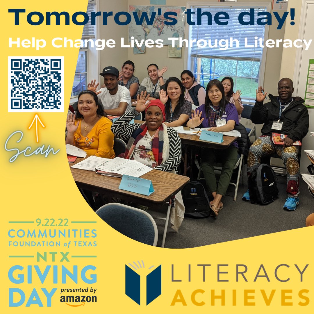 LiteracyAchieve's tweet photo. One day before North Texas Giving Day! Help us continue to Change Lives Through Literacy! Across 3 campuses AND online, we teach English to non-English speaking adults &amp; their young children from 50 different countries! To Give, click https://t.co/keg2b3VtRX OR scan the QR code. https://t.co/oKz8kjbghp