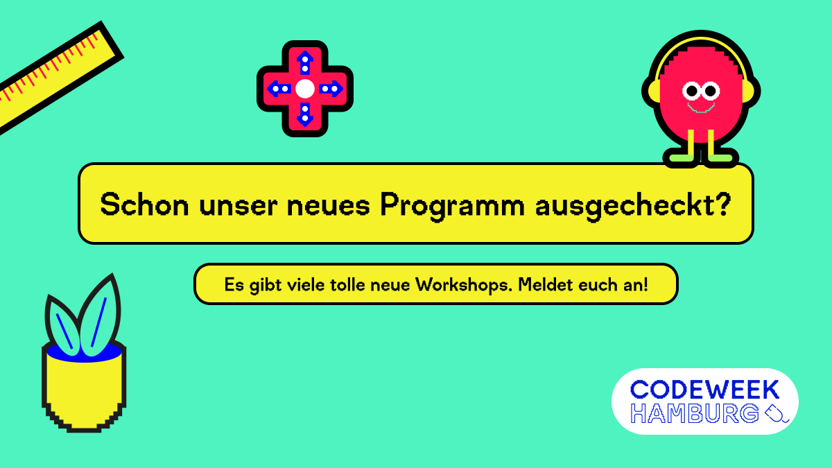codeweekHH's tweet image. 📢 Jetzt anmelden zu tollen Coding- und Making-Angeboten!

Nicht mehr lange bis die #CodeWeek Hamburg startet 🎊🚀! Hier kommt ihr zu vielen coolen Workshops und Mitmachveranstaltungen 👇👇👇:

hamburg.codeweek.de/programm/