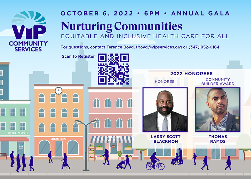 Our Gala is right around the corner! Register for VIP's Annual Gala held October 6th at 6pm at the beautiful Marina del Rey.

To register or to learn more about our honorees <a href="/Tomas_a_ramos/">Tomas Ramos</a> and <a href="/FunkyHarlemite/">Larry Scott Blackmon</a>, scan the QR Code in the image or click here: vipservices.org/2022-gala-nurt…