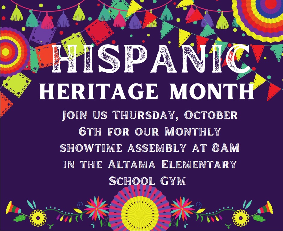 Join us for #Showtime Round 2 next month! We'll be celebrating #NationalHispanicHeritageMonth as well as the accomplishments of our students and staff! #LetsFlyAltama