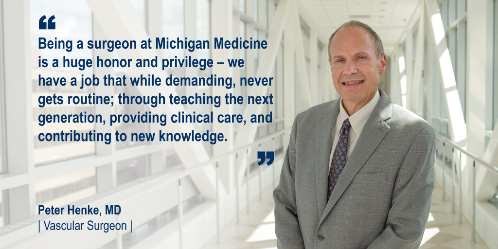 A career that rewards you with a different opportunity every day? For <a href="/henke1965/">peter henke</a>, that's what being a surgeon here is all about.

#WeAreUMichSurgery

Get to know us: medicine.umich.edu/dept/surgery/a…
