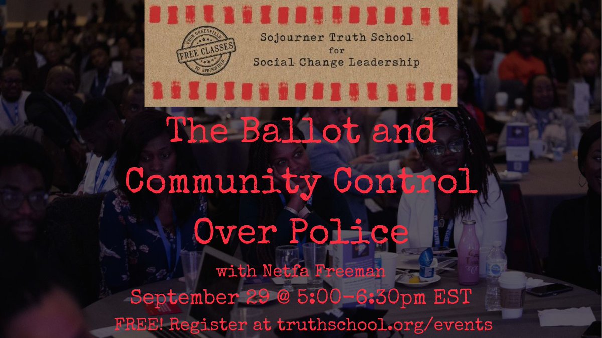 Netfafree's tweet photo. Join me and @truthschoolma on Sept 29 when, through multimedia, dialogue, and interactive exercises we'll learn why to do it and what it will take to win #communitycontrol over police, and how to start a campaign to achieve it. Register today! 👇🏿
https://t.co/MhaHby0Ozl https://t.co/zru68zYF0S