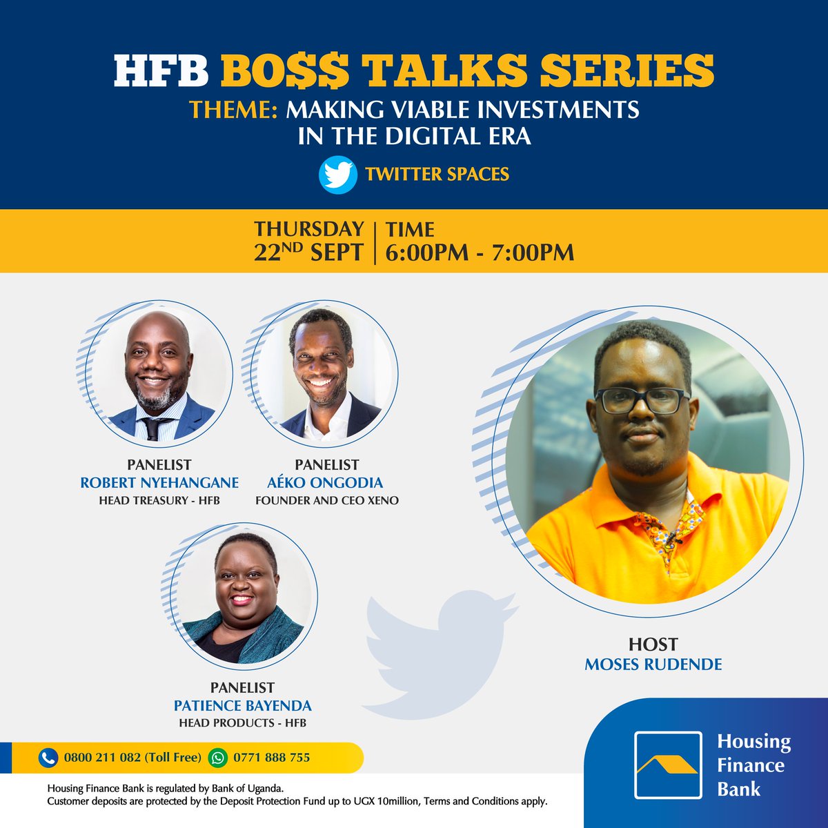 housingfinanceU's tweet photo. Tomorrow, from 6-7PM @NyehanksR, our Head Treasury, Patience Bayenda, our Head of Products, &amp; @AekoOngodia, Founder &amp; CEO of @XenoUganda will be hosted by @rudende on the #HFBBossTalks Twitter Space to discuss "Making Viable Investments In The Digital Era." Don't miss out! https://t.co/gXz6q2m1zB