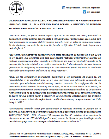 La CNCAF admite una medida cautelar frente a la presentación de una declaración jurada rectificativa en menos, comprendiendo que el rechazo de AFIP suponía un excesivo rigor formal, que podría derivar en un apartamiento del principio de realidad económica.