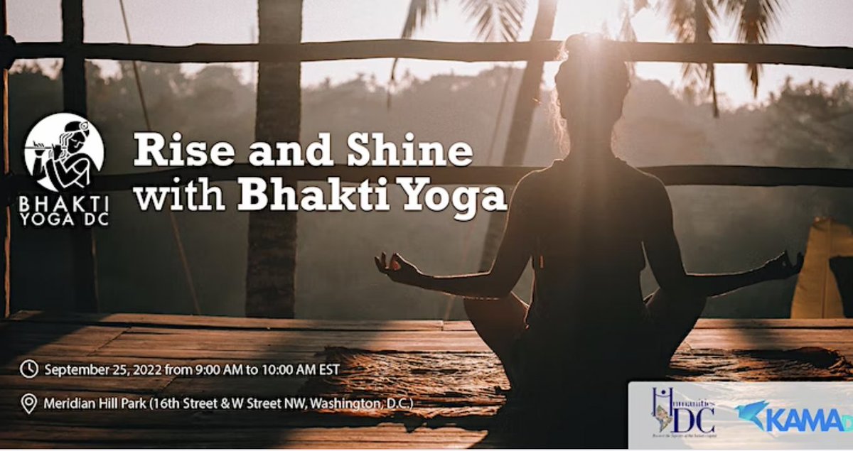 Rise and Shine with Bhakti Yoga
Sep. 25th
9am-10am
Meridian Hill-Malcolm X Park. 
Donations strongly suggested.
Enjoy the feeling of rejuvenation on a Sunday morning as we come together to flow with Bhakti Yoga, an immigrant-owned business in DC!