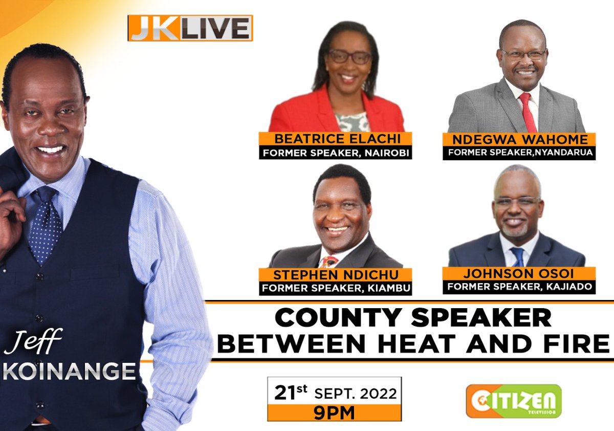 GRAND PR (@grandprke) on Twitter photo JOIN the conversation TONIGHT on #JKLIVE <a href="/KoinangeJeff/">Jeff Koinange, MBS</a> gets to speak with 4 former County Assembly Speakers on matters: State of County assembly speaker position, its role and Achievements, County development Agenda <a href="/Joekiash/">NGONG’U Kiarie</a> <a href="/KJeremiahN/">Jeremiah Kariuki</a> <a href="/ShankiAustine/">SHANKI👑</a> <a href="/BEATRICEELACHI/">BEATRICE ELACHI</a> JOIN the conversation TONIGHT on #JKLIVE <a href="/KoinangeJeff/">Jeff Koinange, MBS</a> gets to speak with 4 former County Assembly Speakers on matters: State of County assembly speaker position, its role and Achievements, County development Agenda <a href="/Joekiash/">NGONG’U Kiarie</a> <a href="/KJeremiahN/">Jeremiah Kariuki</a> <a href="/ShankiAustine/">SHANKI👑</a> <a href="/BEATRICEELACHI/">BEATRICE ELACHI</a>