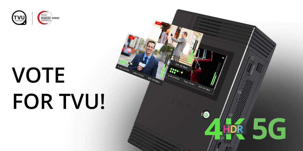 TVUNetworks's tweet photo. The TVU One 4K with 5G has been nominated for a @streamingmedia Readers' Choice Award thanks to its top-notch #CellularBonding technology featuring patented IS+, which allows major broadcasters and producers worldwide to go live in the most challenging environments reliably. https://t.co/vOv71VeEcS