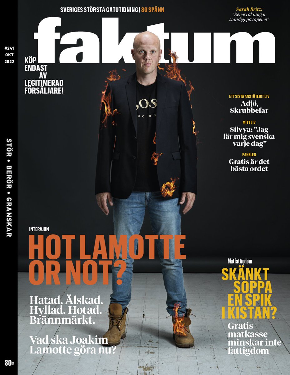 Nytt nummer. <a href="/hotlamotte/">Joakim Lamotte</a>, om nödmat som inte förändrar fattigdomen, hej då till Skrubbefar, renovräkningar som ständigt är på tapeten. Och mycket mer. Stötta din försäljare eller köp faktum.se/shop